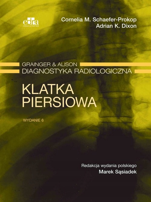 

Klatka piersiowa Grainger & Alison Diagnostyka