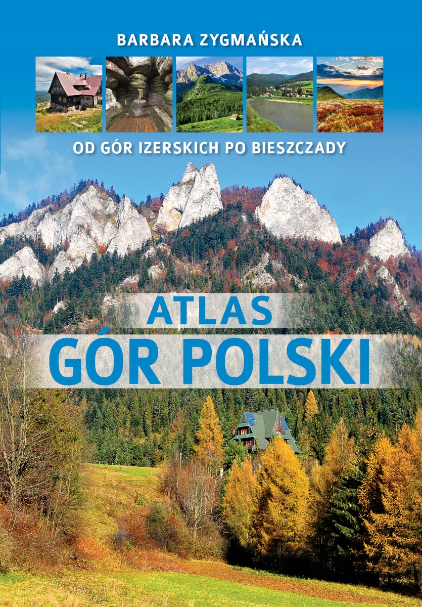 

Atlas gór Polski Barbara Zygmańska Sbm
