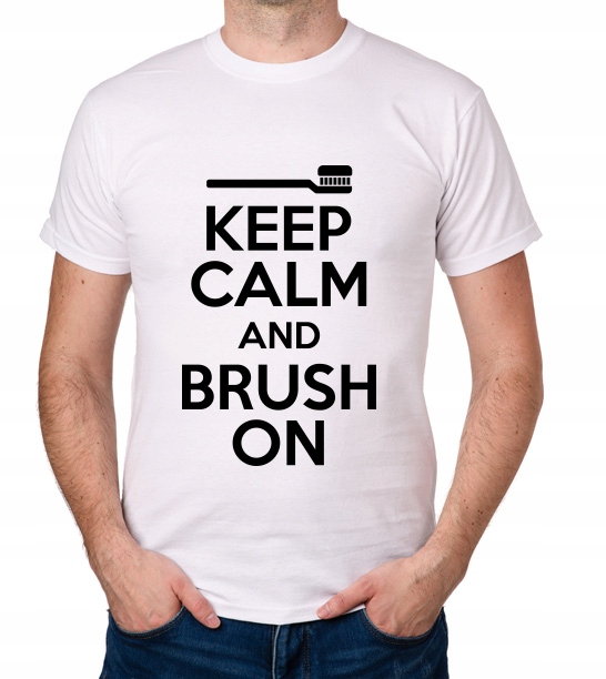 

koszulka Keep Calm And Brush On prezent