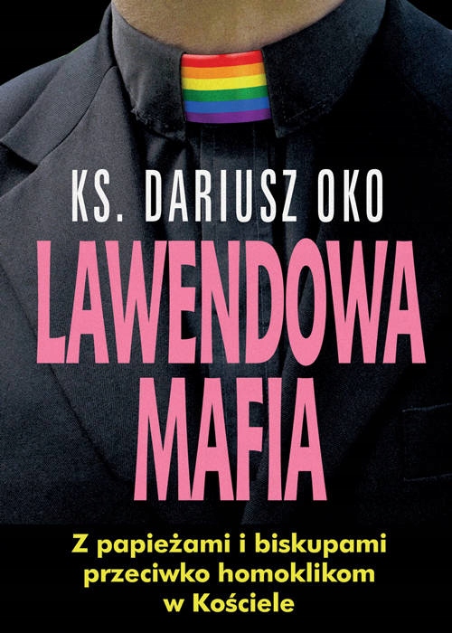 

Lawendowa mafia, Dariusz Oko