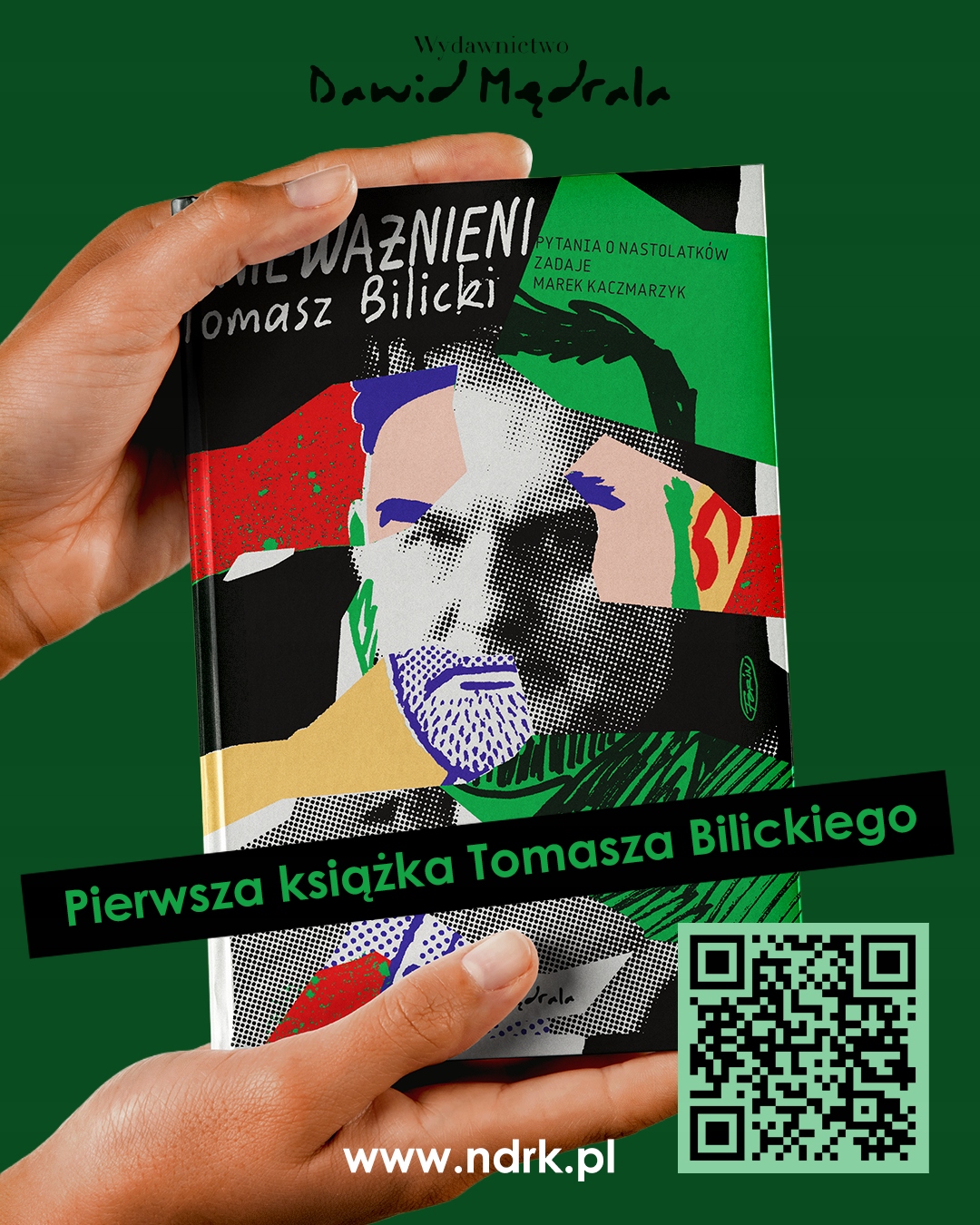 „Unieważnieni” – Tomasz Bilicki