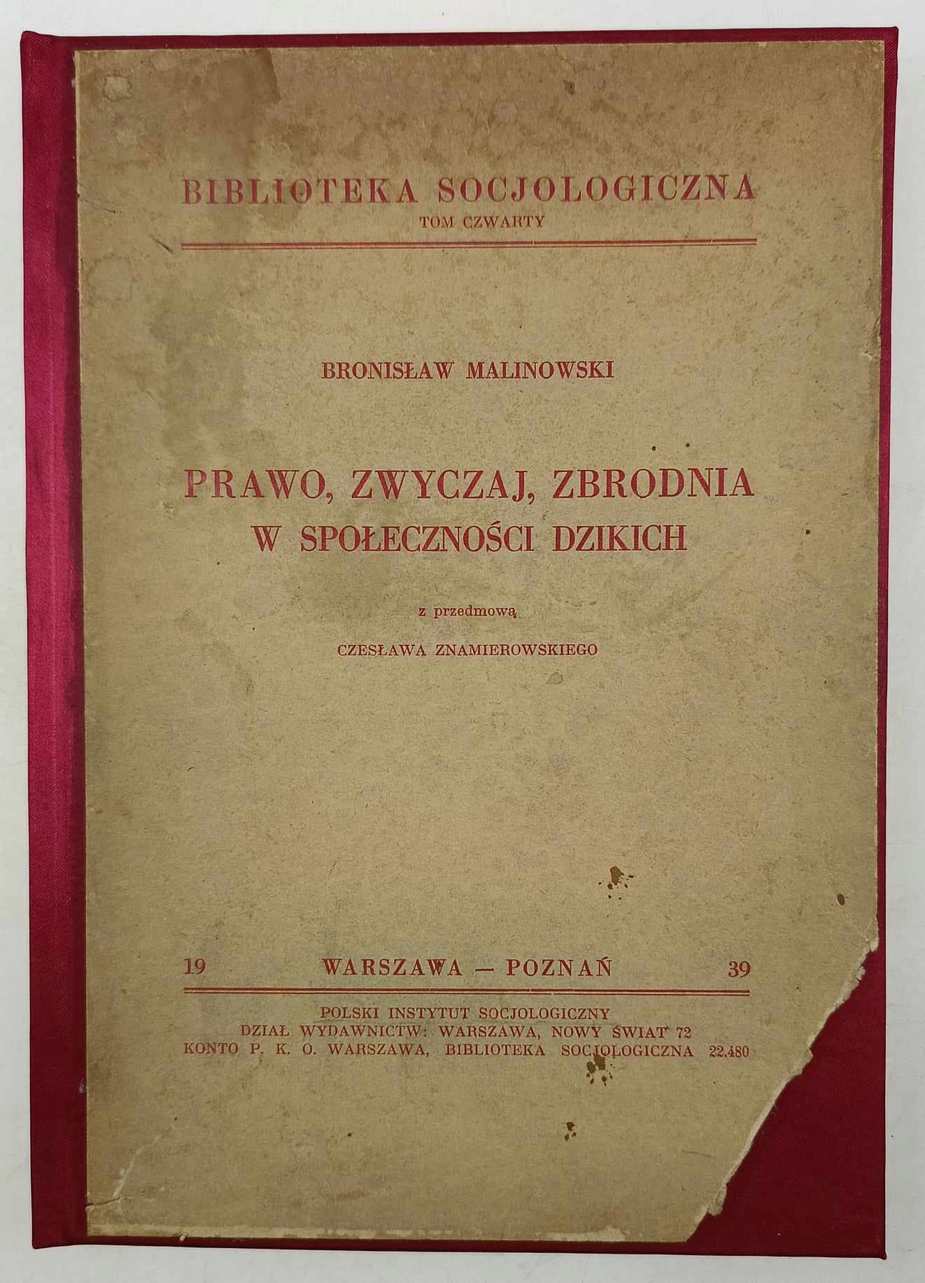 Prawo, zwyczaj, zbrodnia w społeczności dzikich - Bronisław Malinowski