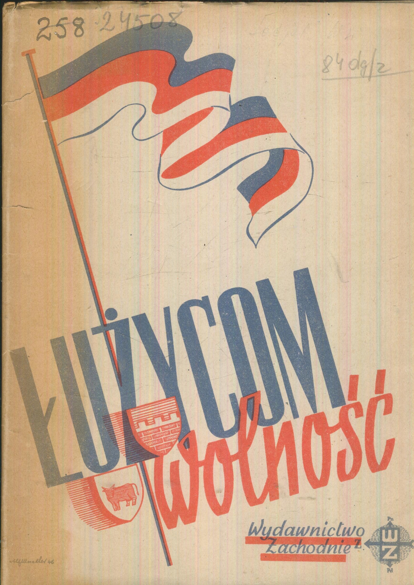Łużycom wolność; 1946
