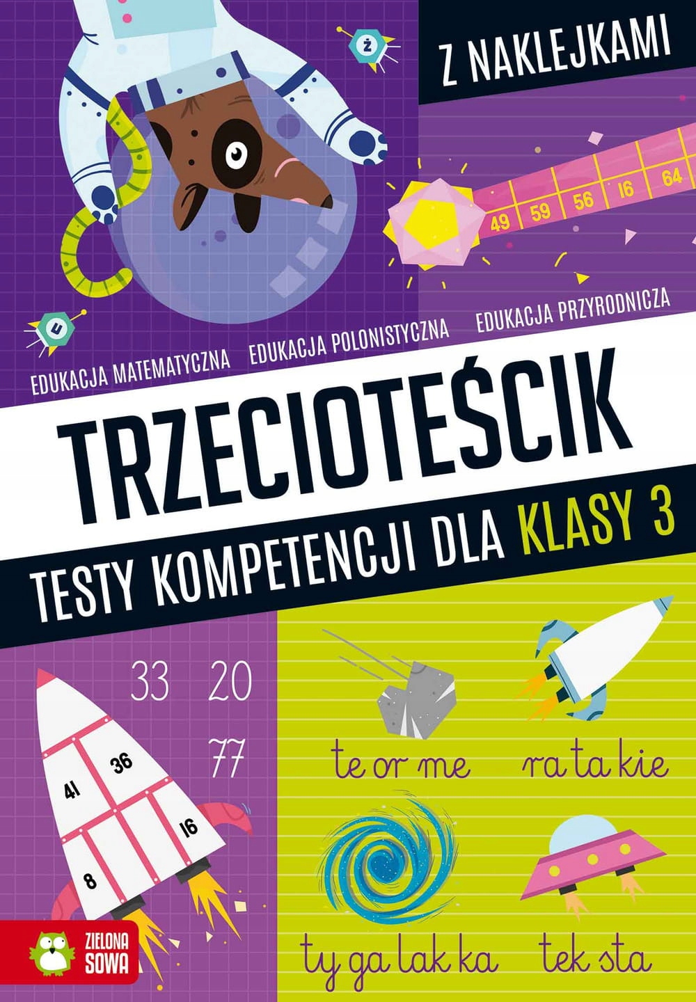 

Trzecioteścik. Testy kompetencji dla klasy 3