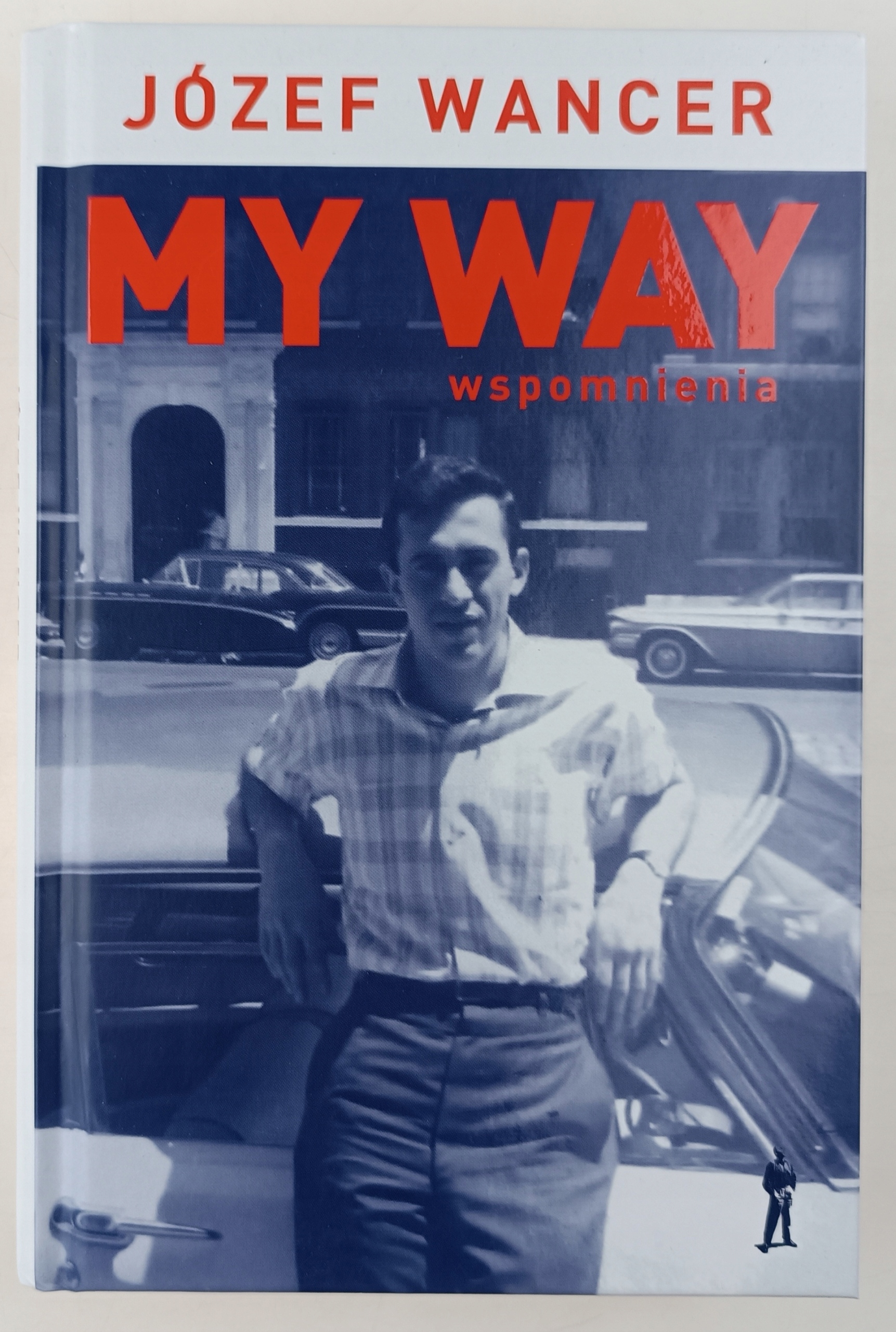 My way wspomnienia Józef Wancer