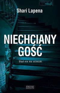 

Niechciany Gość Shari Lapena