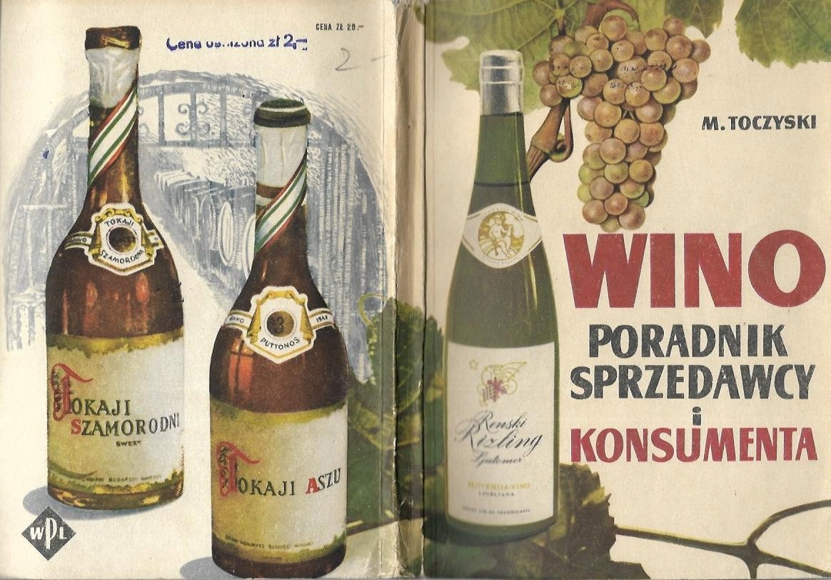 Wino Poradnik sprzedawcy i konsumenta - Toczyski ISBN 8604777910429