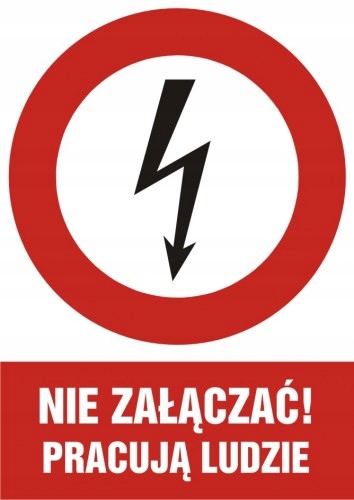 

Nie załączać! Pracują ludzie znak Pcv 10,5x14,8