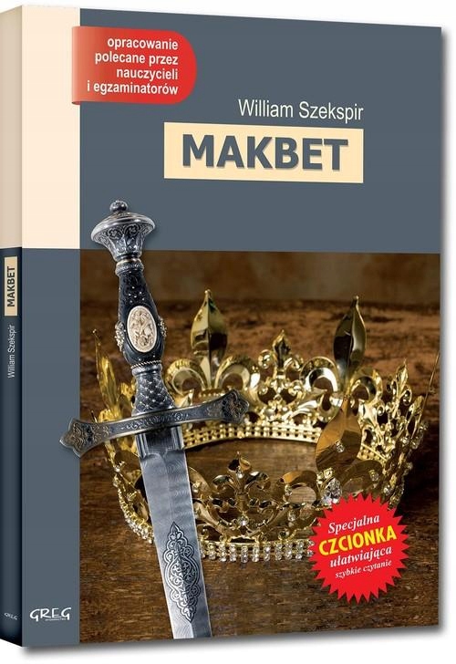 

Makbet Wydanie Z Opracowaniem William Szekspir