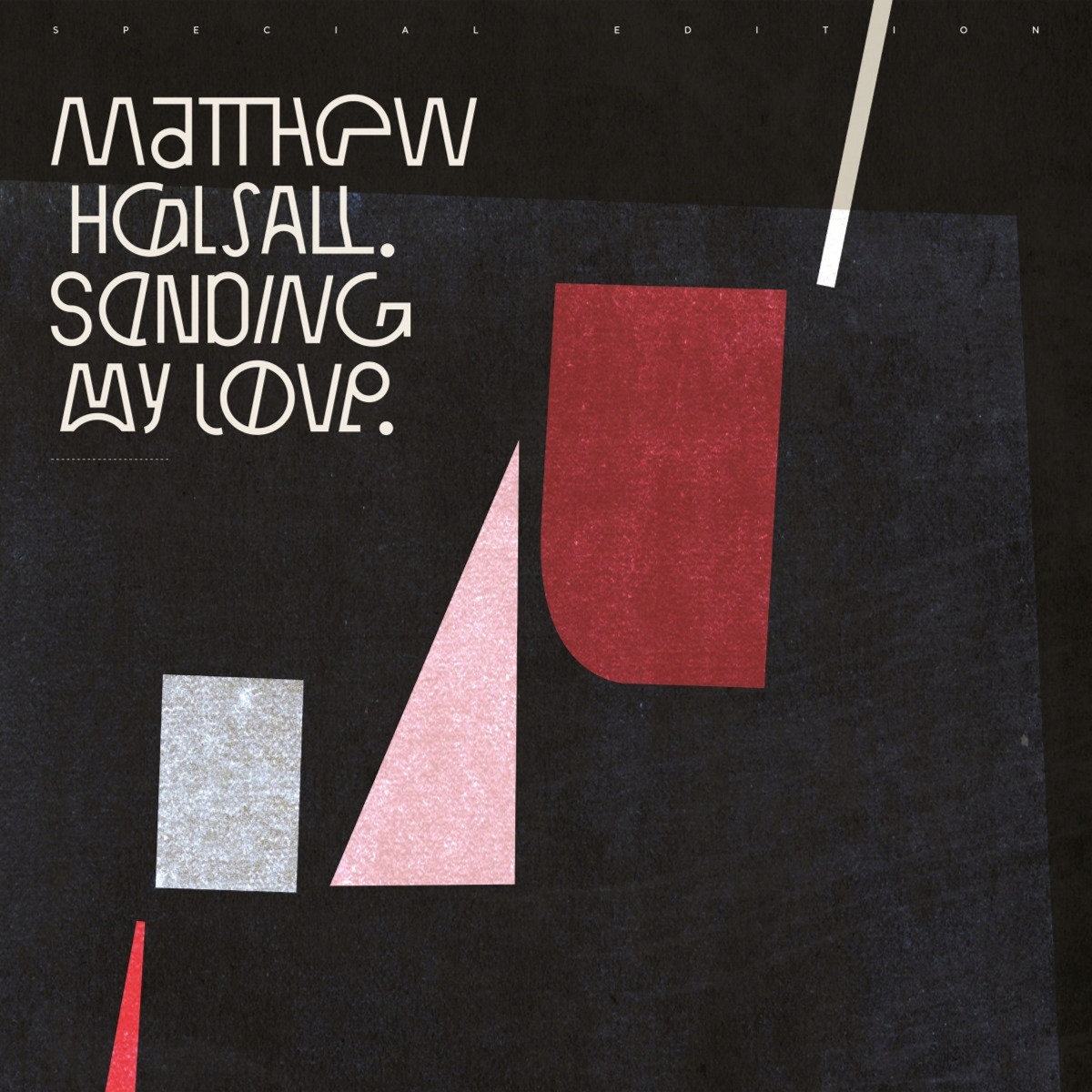 Halsall, Matthew Sending My Love (CD)