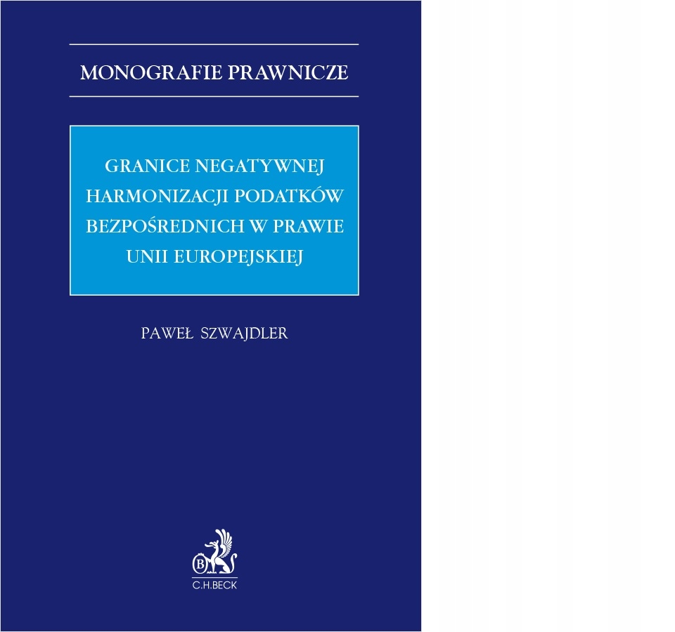 Granice negatywnej harmonizacji podatków bezpośred