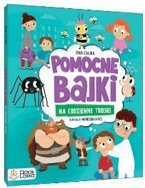 

Pomocne bajki, na codzienne troski