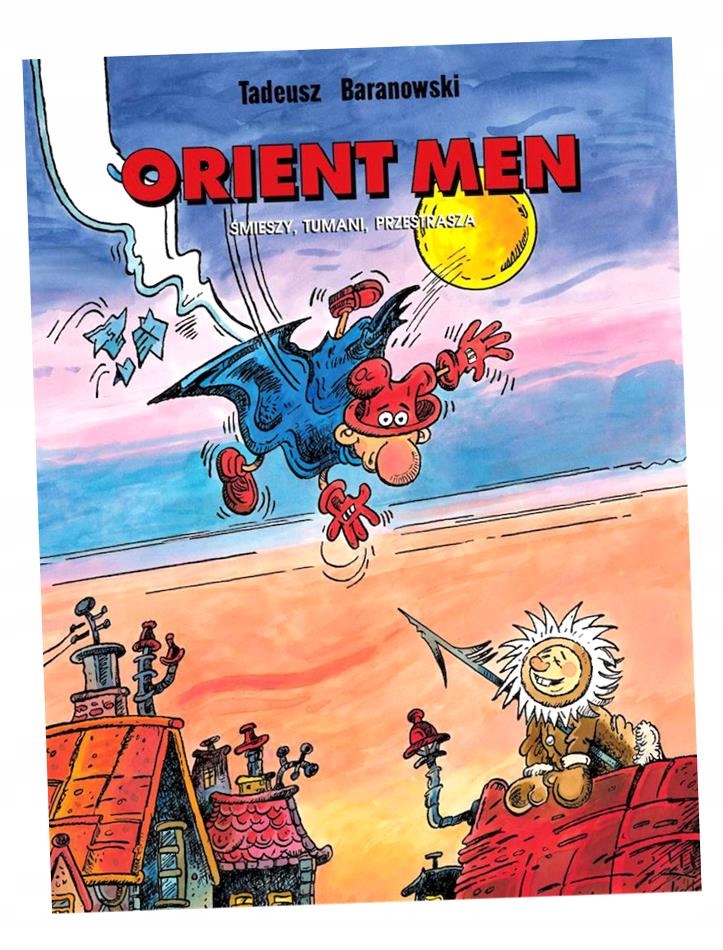 ORIENT MEN. Смешно, тумани, пугает В. 9 Тадеуш Барановский