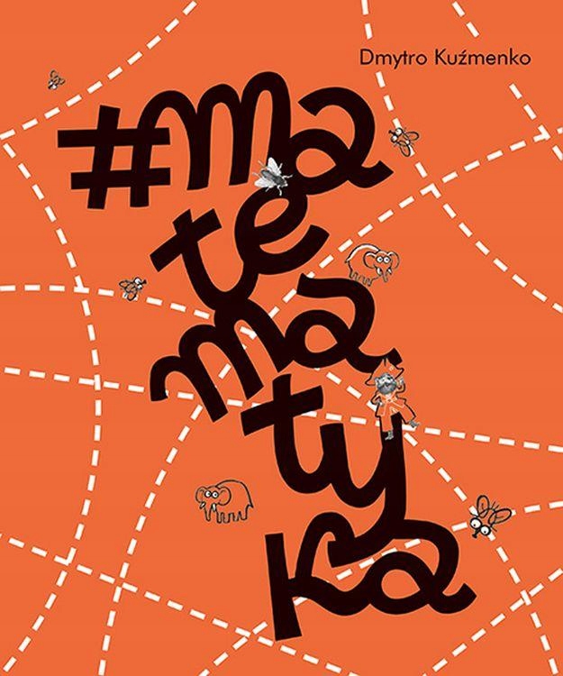 #MATEMATYKA, DMYTRO KUŹMENKO