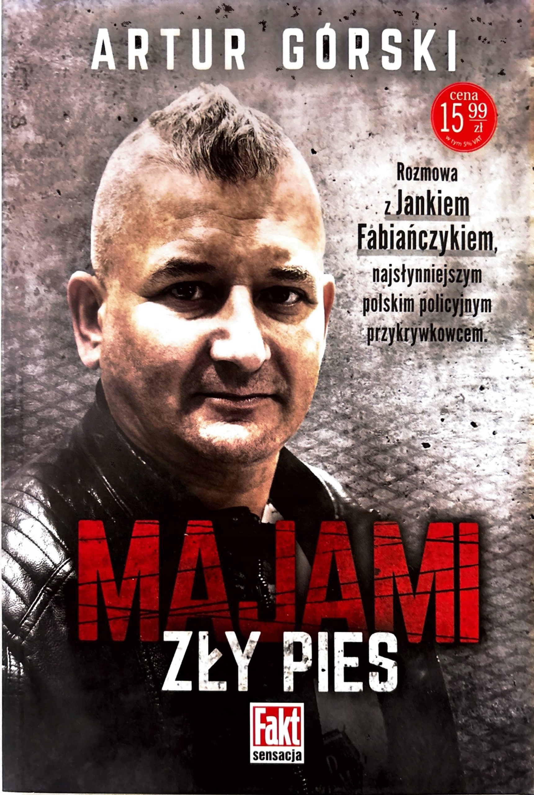 Artur Górski Majami Zły Pies