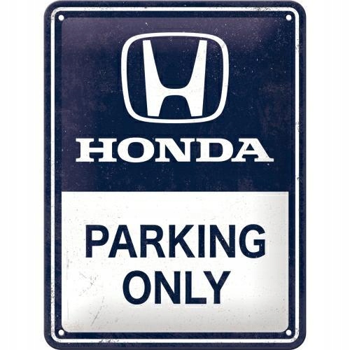 

Metalowy Plakat 15X20 Honda Parking Only