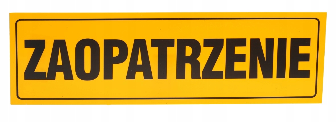 

Znak Tabliczka Tablica Pcv Zaopatrzenie