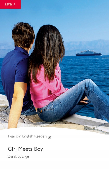 Pearson Readers: Girl Meets Boy. Level 1