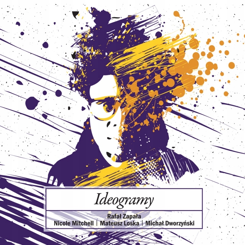 Album CD "Rafał Zapała - Ideogramy"