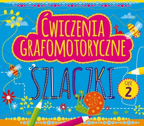 Ćwiczenia grafomotoryczne Szlaczki Część 2