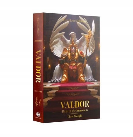 Valdor: Birth of the Imperium Chris Wraight