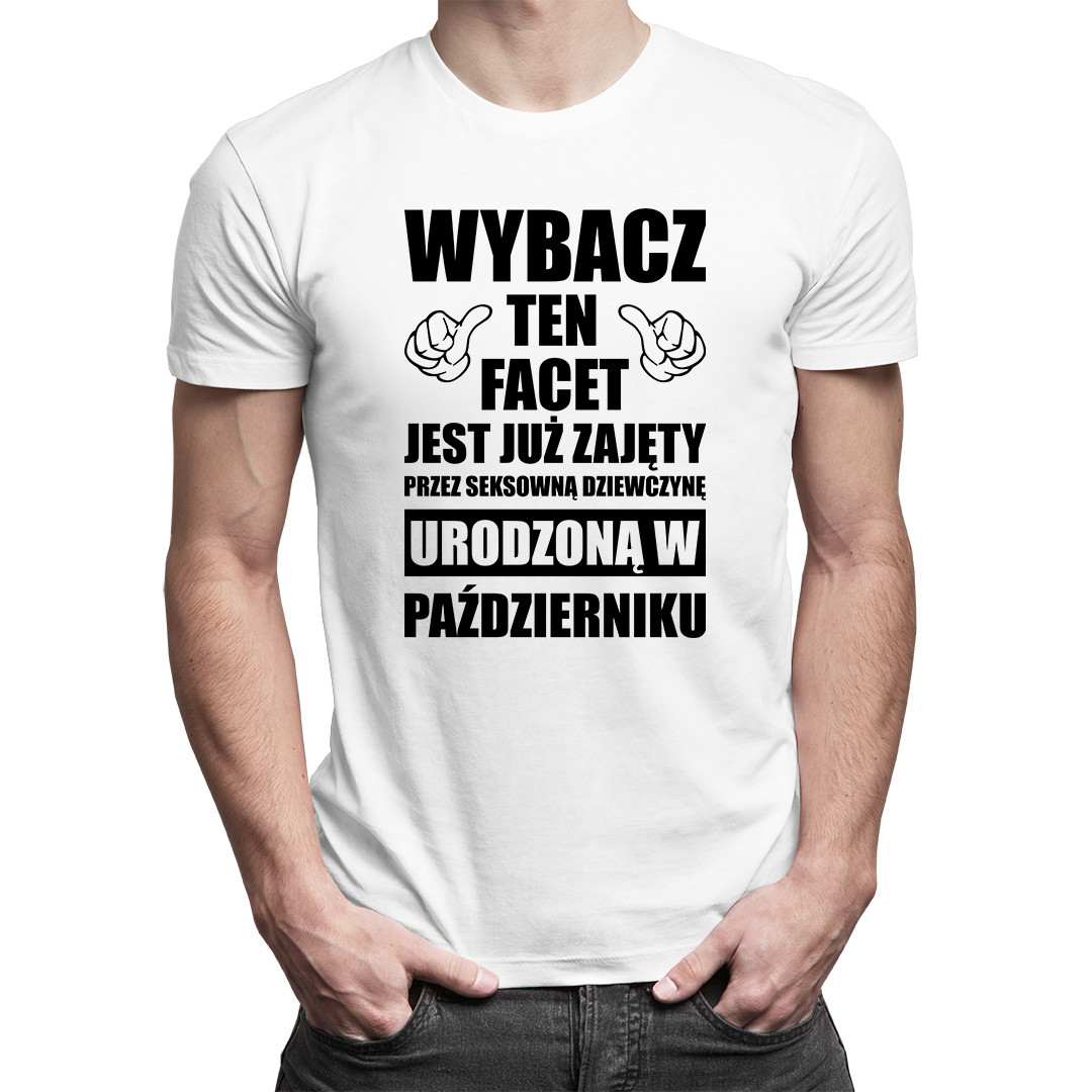 

Wybacz ten facet - Męska koszulka na prezent