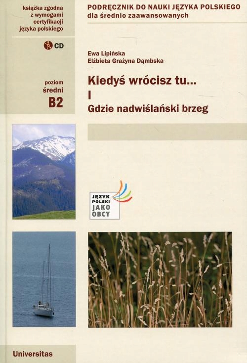 KIEDYŚ WRÓCISZ TU... CZĘŚĆ 1 + CD PODRĘCZ.. EBOOK