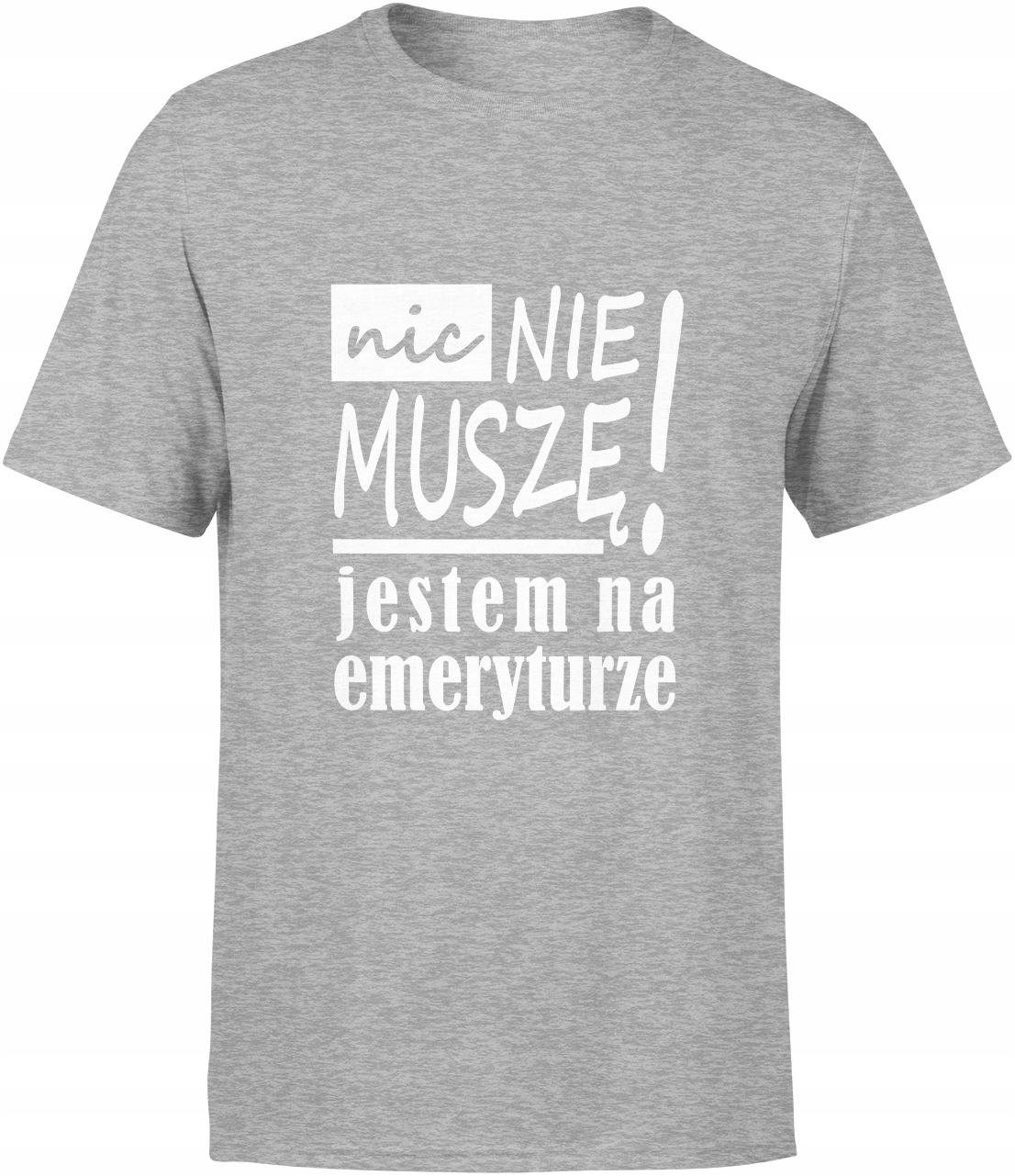 

Dla Emeryta Koszulka Męska Z Nadrukiem R M