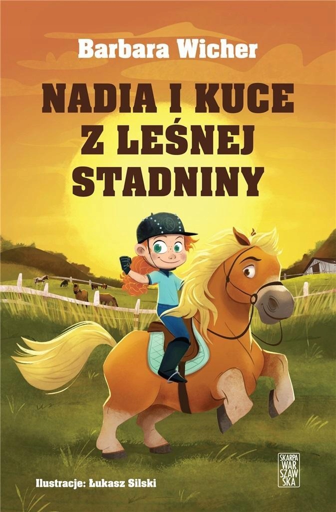 Nadia i kuce z leśnej stadniny Barbara Wicher Książki dla dzieci