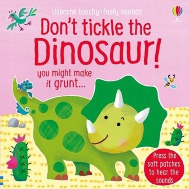 Don t Tickle the Dinosaur! Taplin Sam