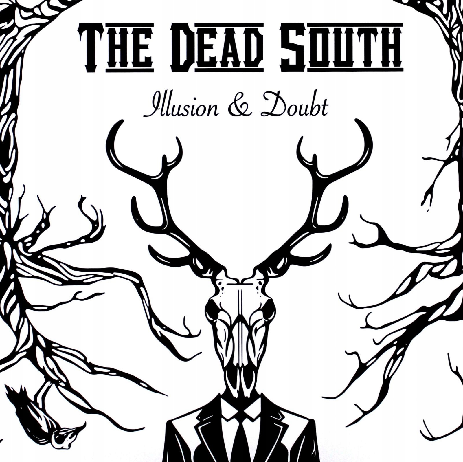 Dead South: Illusion+doubt [2XWINYL]