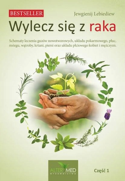 

Wylecz Się Z Raka część 1 Lebiediew Jewgienij