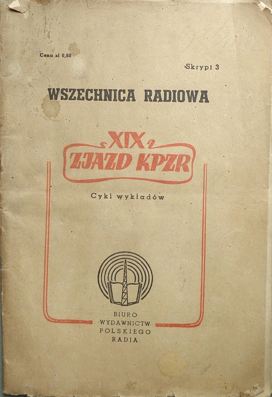 Zjazd KPZR Cykl wykładów skrypt 3 | WSZECHNICA RADIOWA