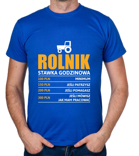 

koszulka Rolnik stawka godzinowa prezent