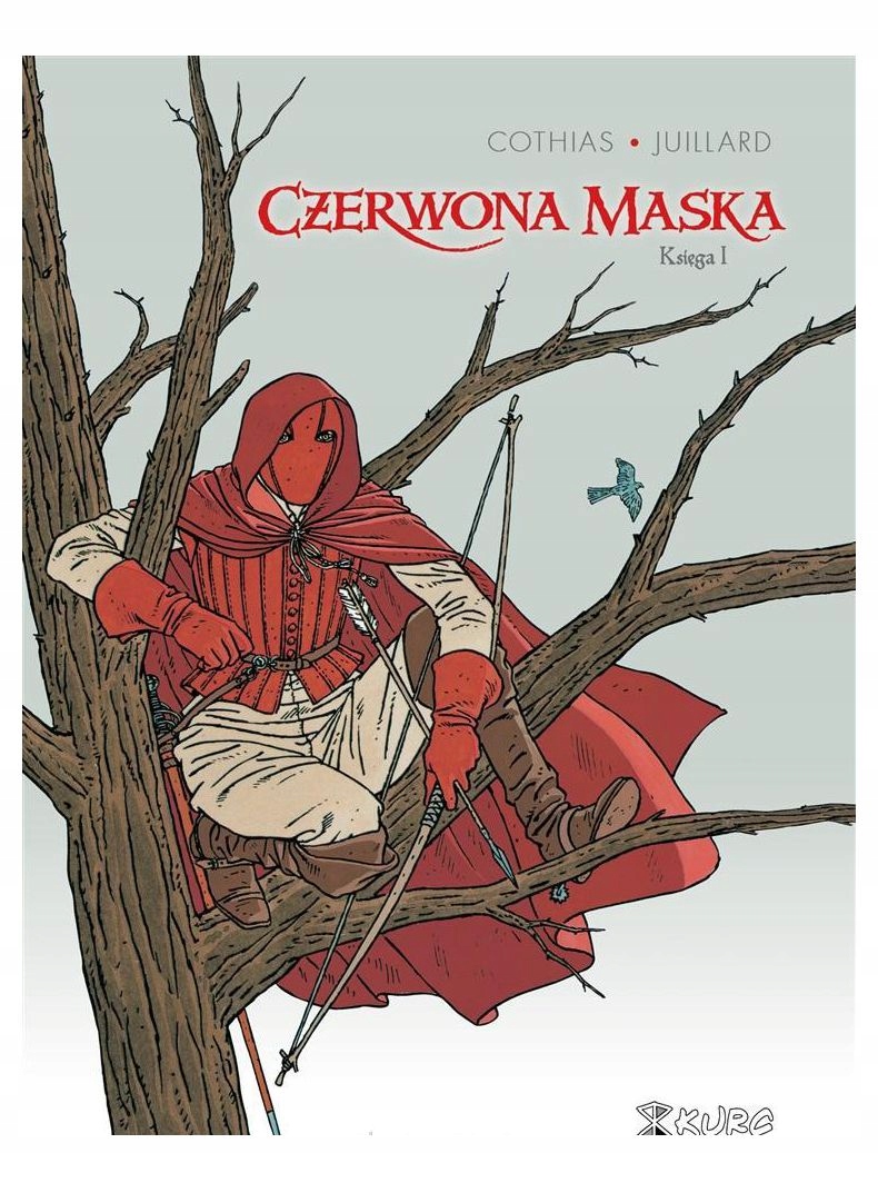 CZERWONA MASKA KSIĘGA I - Patrick Cothias, Andre Juillard [KOMIKS]