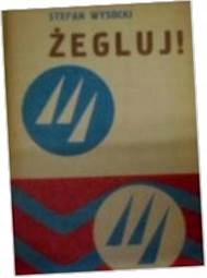 Żegluj - S Wysocki