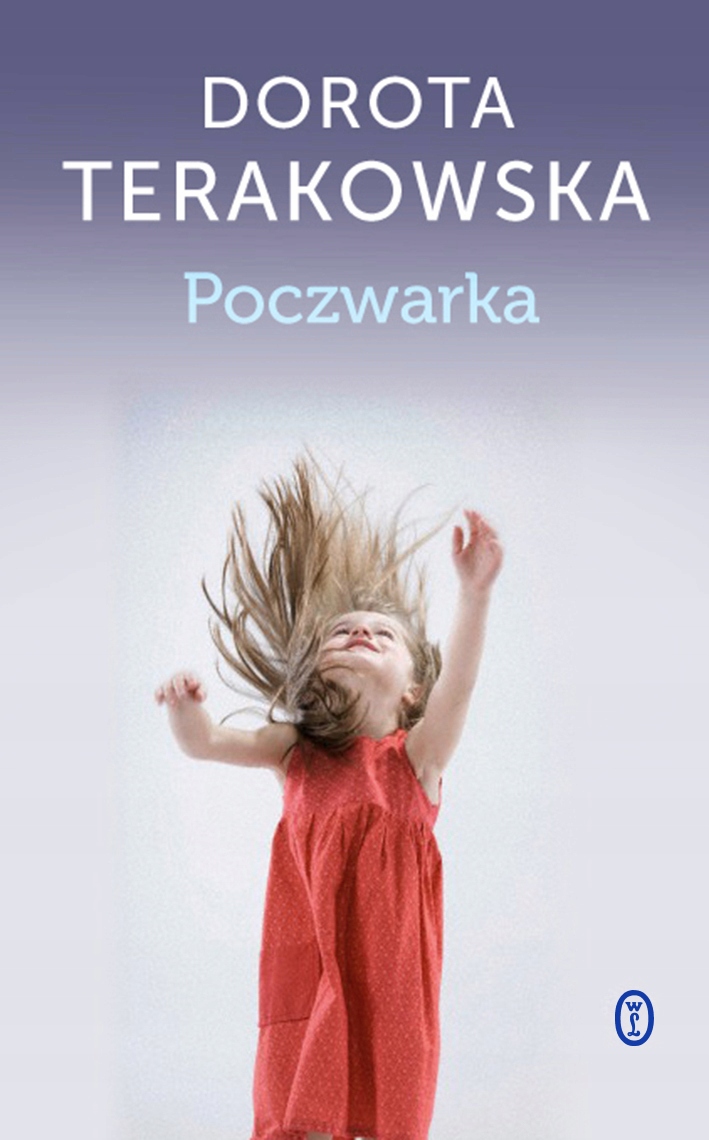 Poczwarka Dorota Terakowska miękka Wydawnictwo Literackie