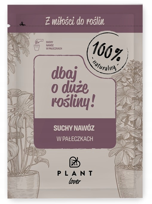 

Plant Lover naturalny nawóz Dbaj o duże rośliny