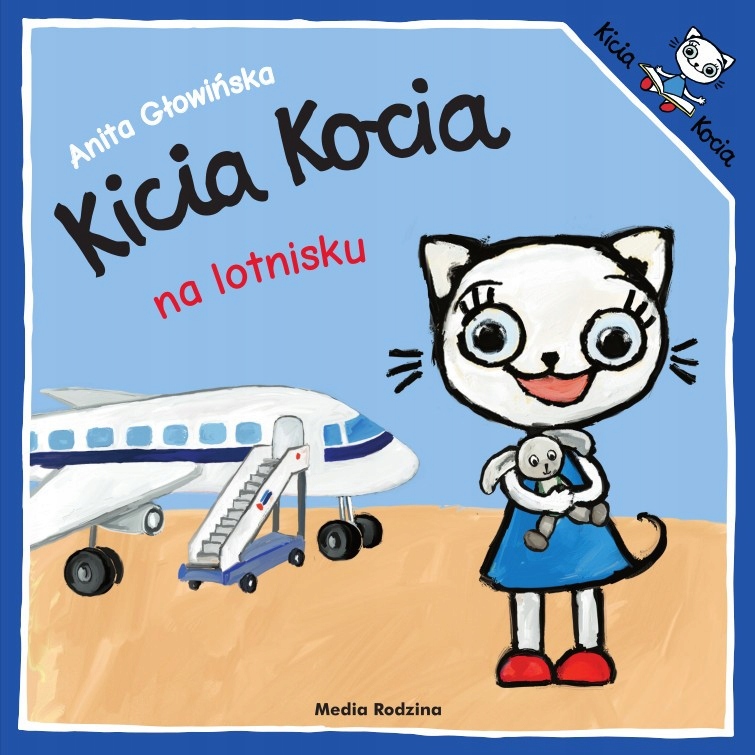 

Kicia Kocia na lotnisku Anita Głowińska Kd