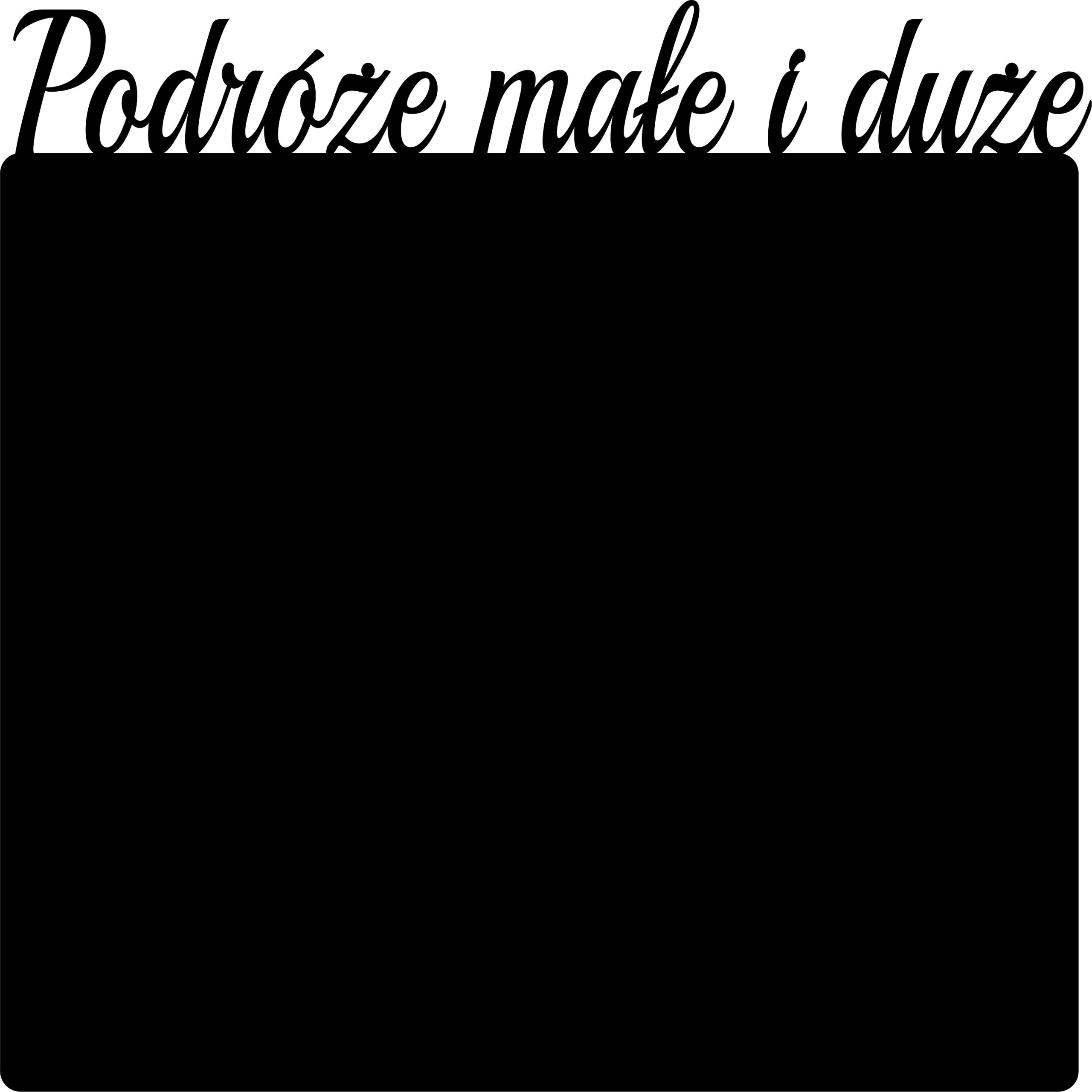 Magnetická tabuľa na magnety z kovu s nápisom Malé a veľké cesty 70 cm