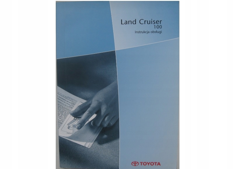 TOYOTA Land Cruiser 100 польское руководство по эксплуатации
