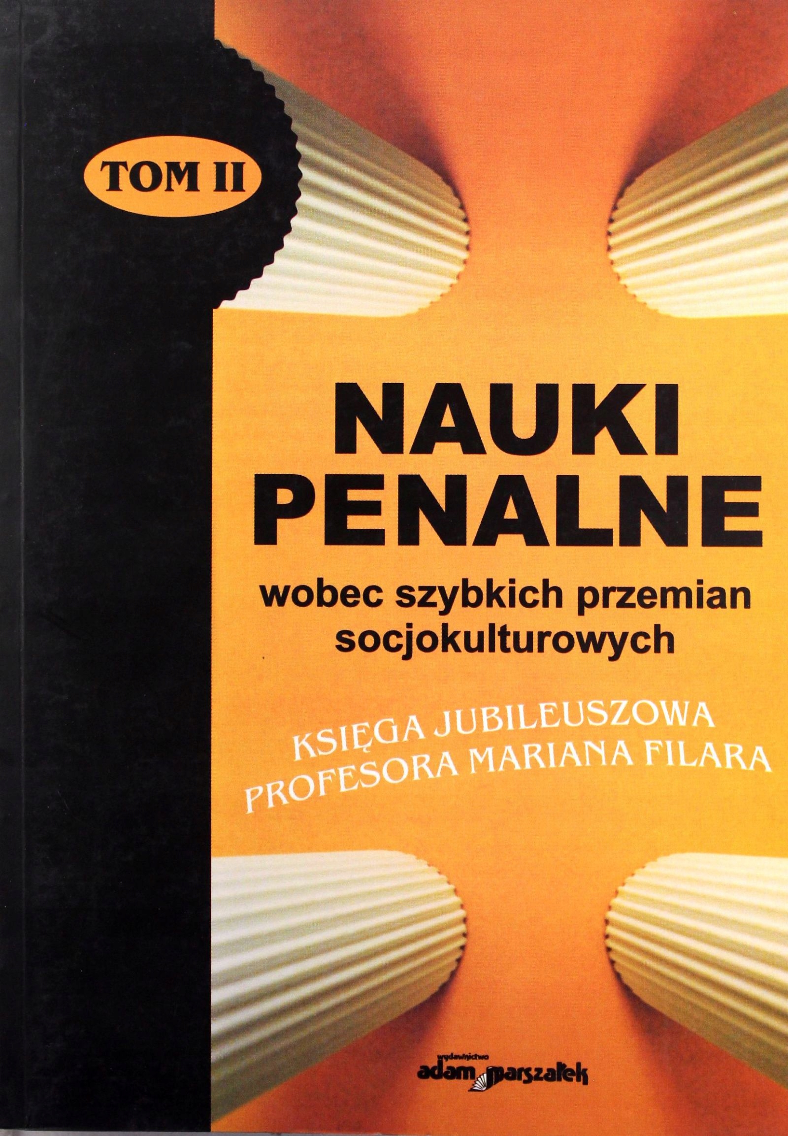 Nauki Penalne Wobec Szybkich Przemian Socjokulturo