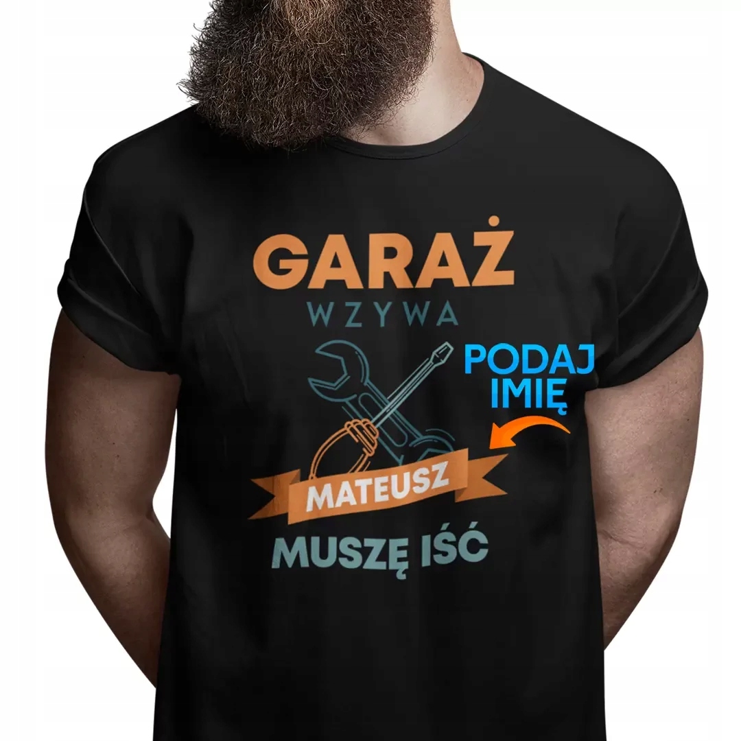 

Garaż wzywa muszę iść Koszulka Z Imieniem