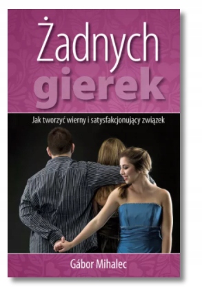 ŻADNYCH GIEREK MIHALEC GABOR NOWA