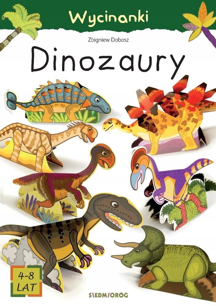

Wycinanki Dinozaury Ludwik Cichy Siedmioróg