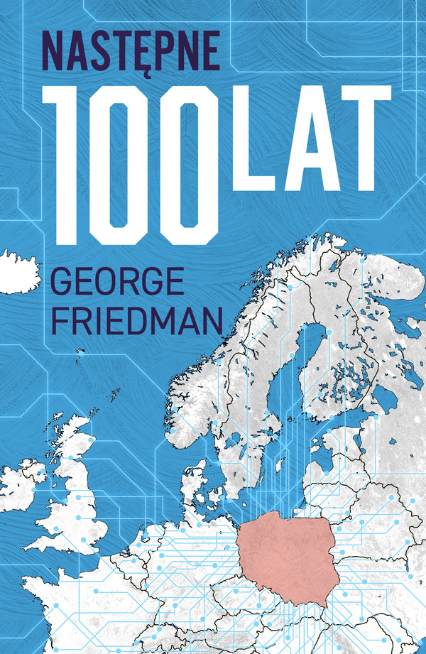 

Następne 100 lat Prognoza na XXI wiek