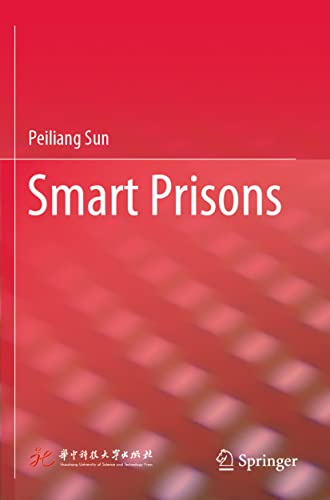 Sun, Peiliang Smart Prisons