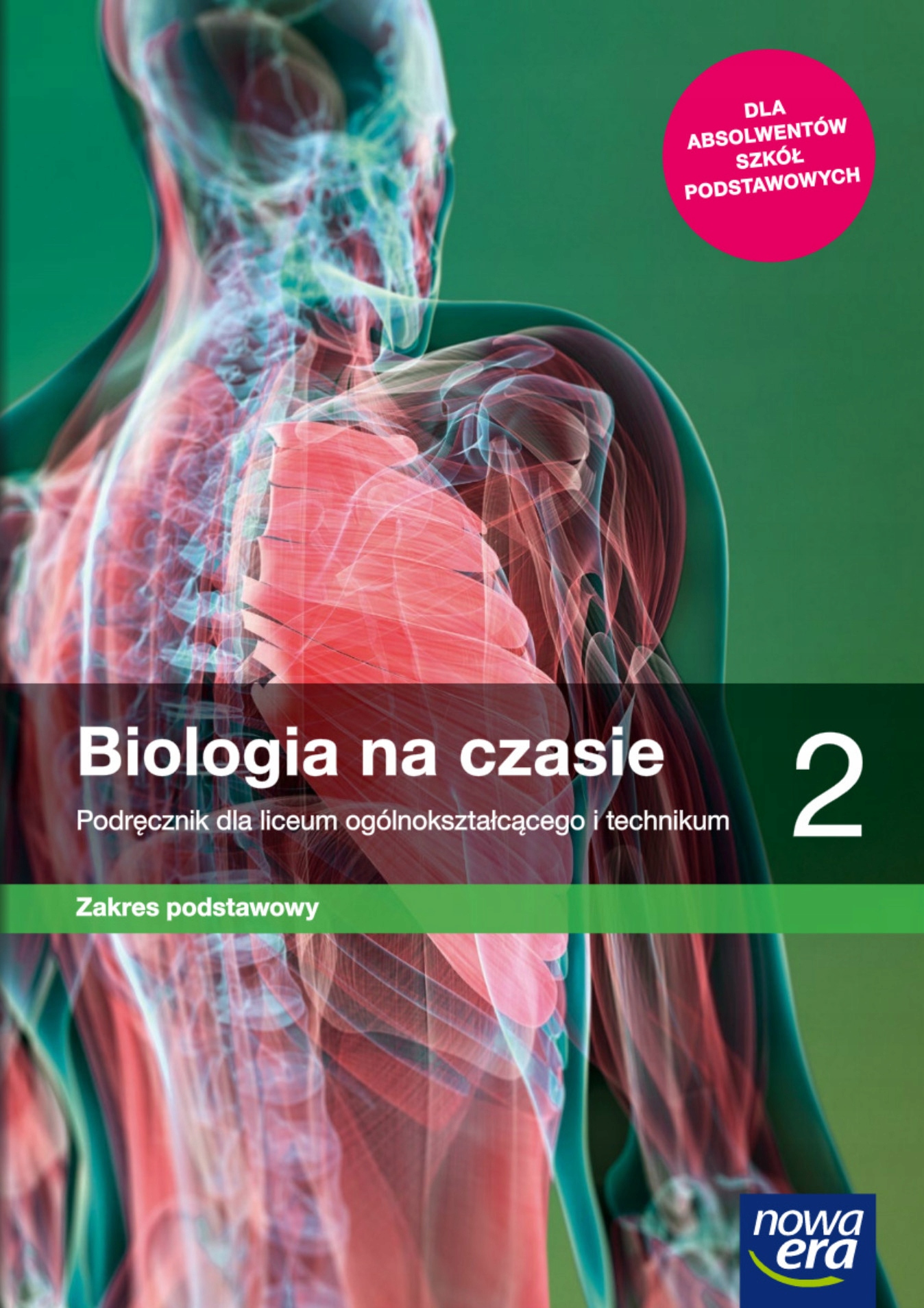 Biologia na czasie 2 podręcznik zakres podstawowy NOWA ERA
