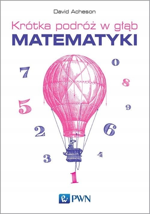 

Krótka podróż w głąb matematyki