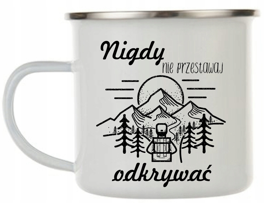 

Kubek emaliowany Góry, Nigdy Nie Przestawaj